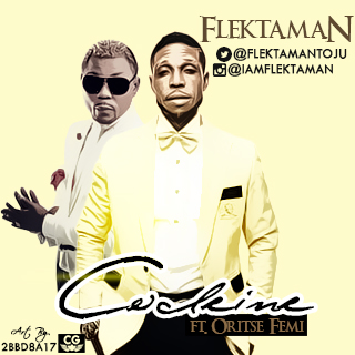 MUSIC | FLEKTA MAN(@flektamantoju) FT ORITSE FEMI(@oritsefemi) – CODEINE