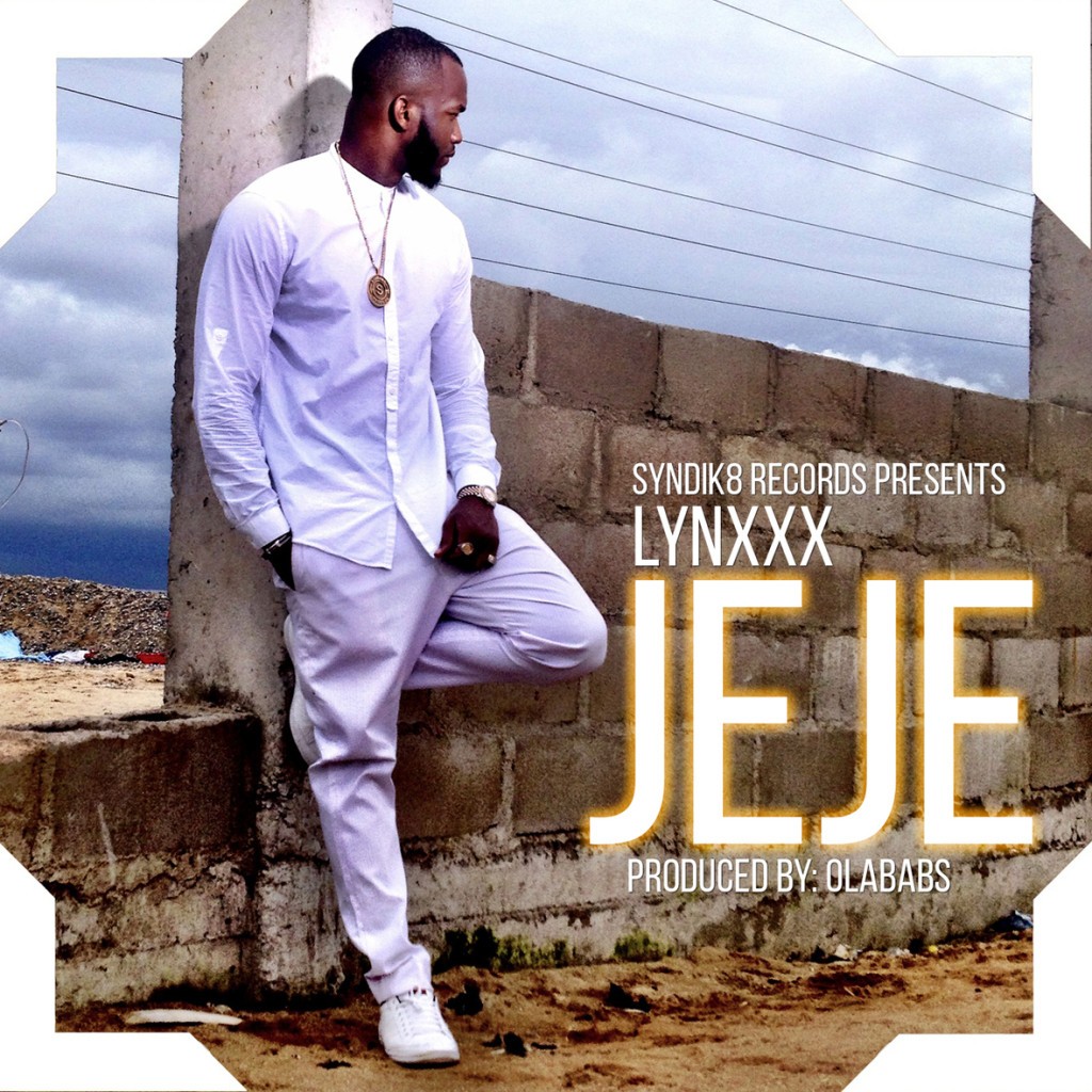 MUSIC | Lynxxx – JeJe