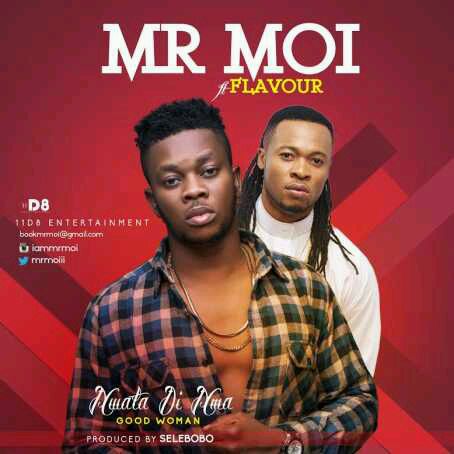 MUSIC | Mr Moi ft. Flavour – Nwata Di Nma (Prod. Selebobo)