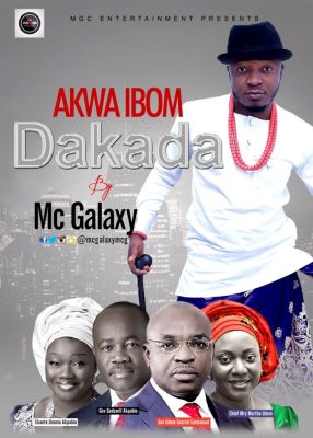 MUSIC | Mc Galaxy – “Dakada”