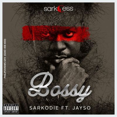 Sarkodie – “Bossy” ft. Jayso