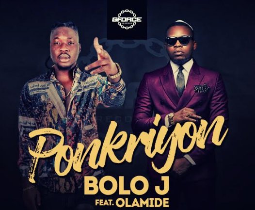 Bolo J – Ponkriyon ft. Olamide