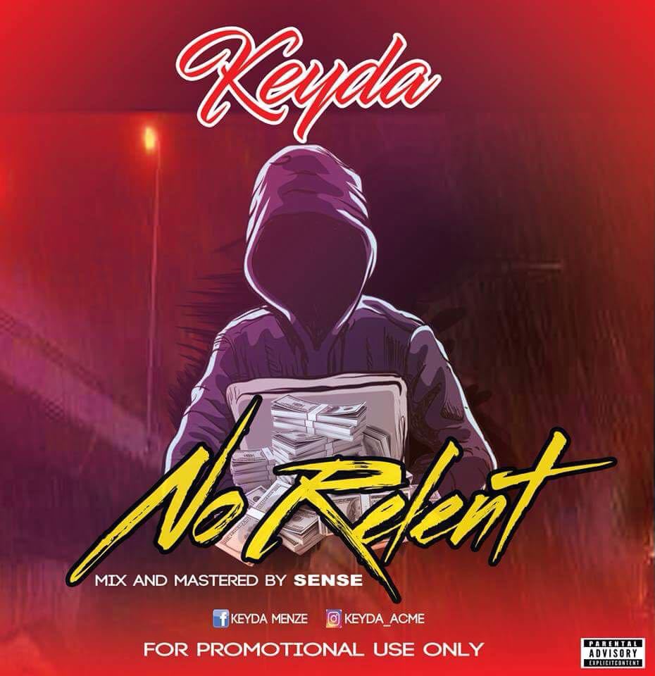 Keyda – No Relent (Prod. Sense)