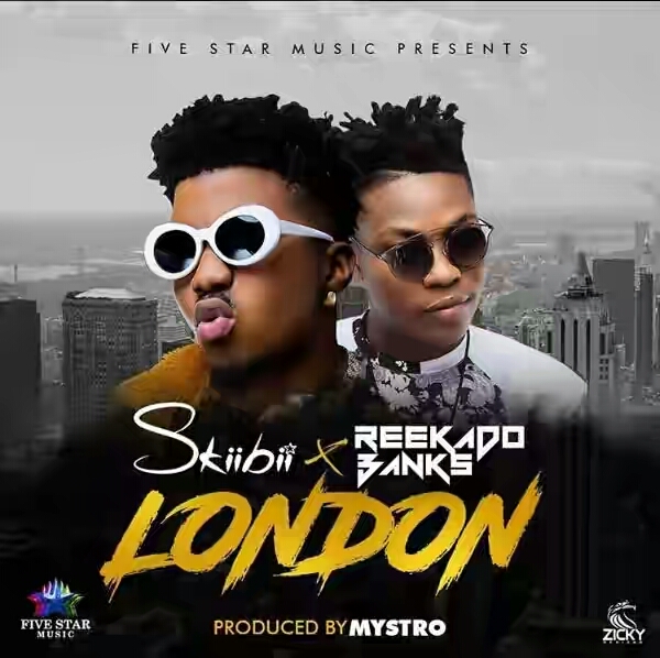 DOWNLOAD SkiiBii ft. Reekado Banks – London mp3
