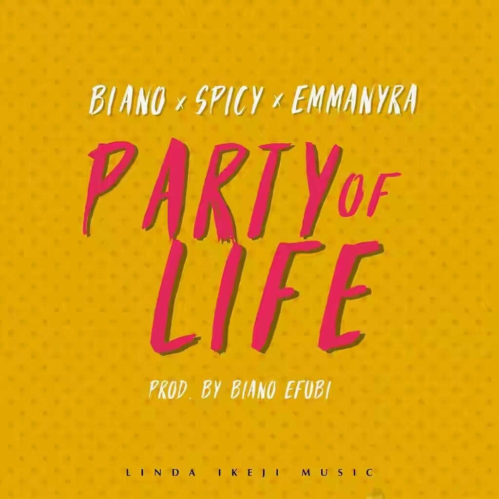 Biano x Spicy x Emma Nyra – Party Of Life