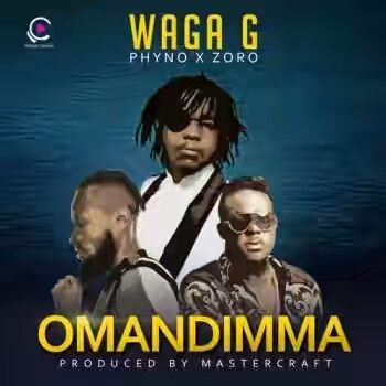 DOWNLOAD: Waga G Ft. Phyno & Zoro – Omandimma