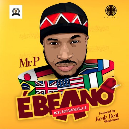 VIDEO: Mr. P – Ebeano