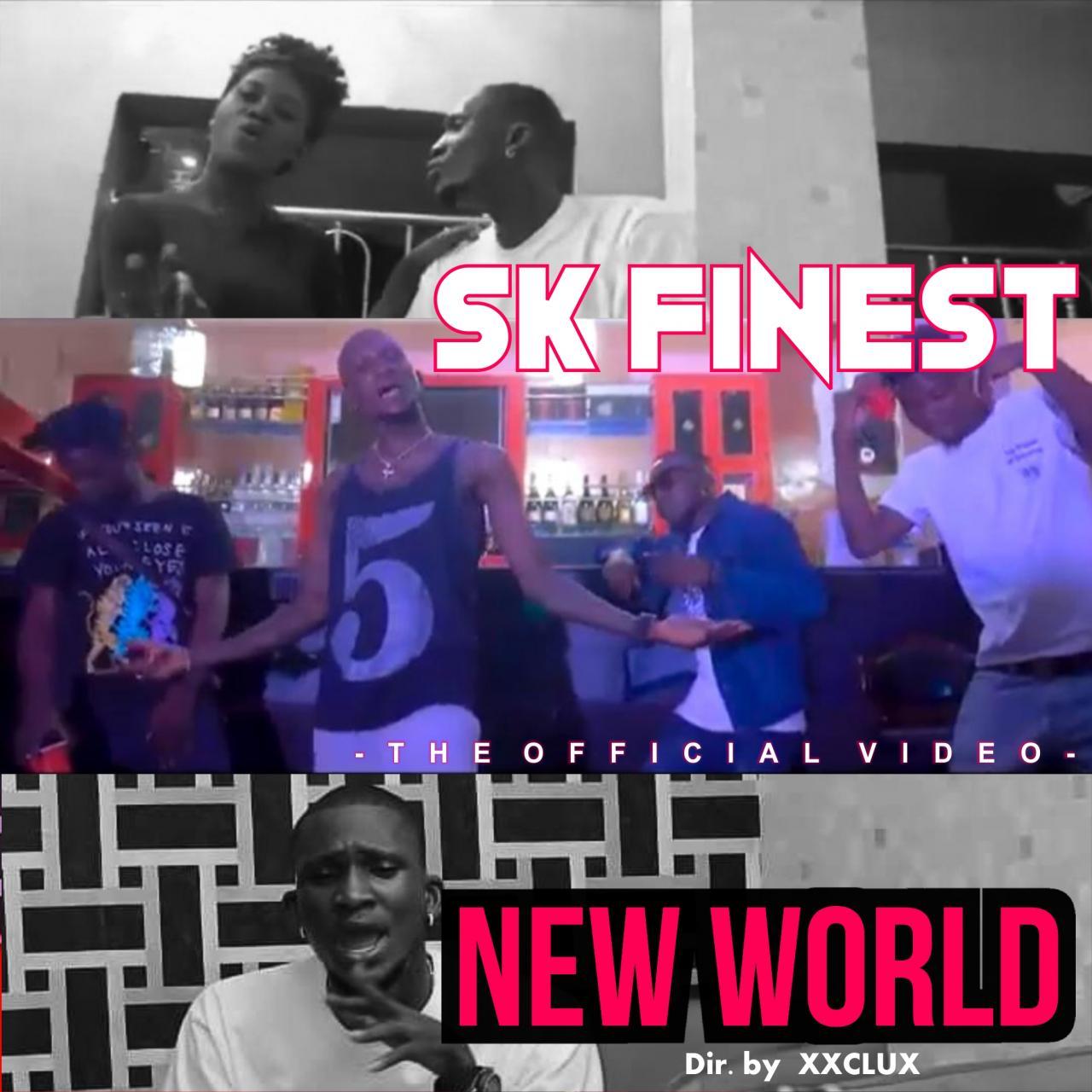 VIDEO | SK Finest – New World