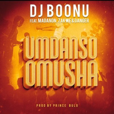 DOWNLOAD: DJ Boonu – Umdanso Omusha ft. Madanon, Zakwe & Danger MP3