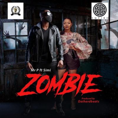DOWNLOAD MP3: Mr P – Zombie ft. Simi