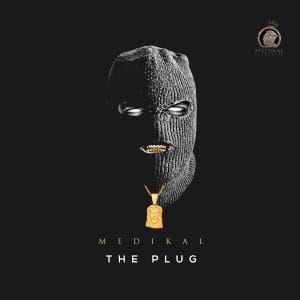 DOWNLOAD Medikal – The Plug Album mp3
