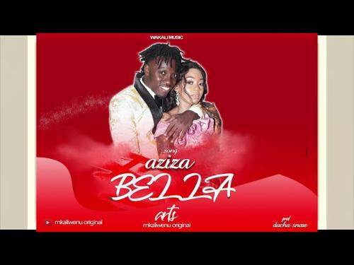 DOWNLOAD Mkaliwenu – Aziza Bella MP3