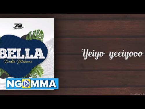 DOWNLOAD Nadia Mukami – Bella MP3