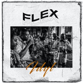 DOWNLOAD IDYL – Flex mp3