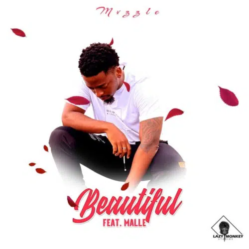 DOWNLOAD Mvzzle – Beautiful Ft. Malle mp3