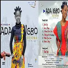 DOWNLOAD Chinaza Ada Igbo – Obodo Anyi mp3