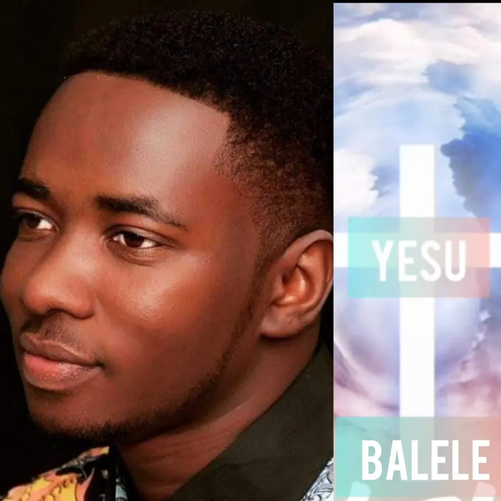 DOWNLOAD Balele – Yesu mp3