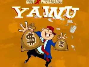 DOWNLOAD Qdot – Yawu (Yahoo) mp3