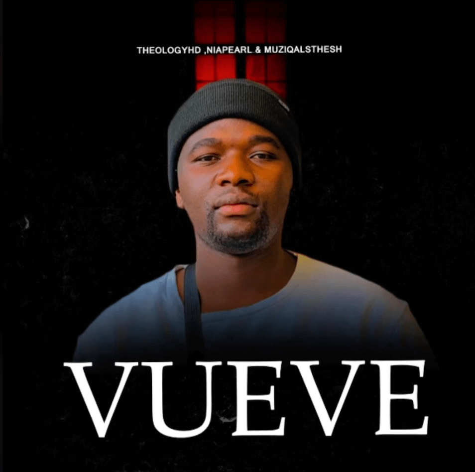 DOWNLOAD TheologyHD Ft. Nia Pearl & MuziQALsthesh – Vueve mp3