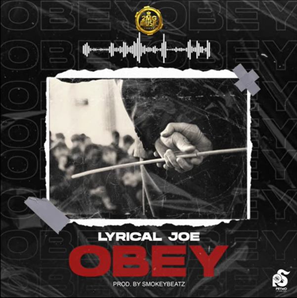 DOWNLOAD Lyrical Joe – Obey (Amerado Diss) mp3
