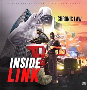 DOWNLOAD Chronic Law – Inside Link mp3