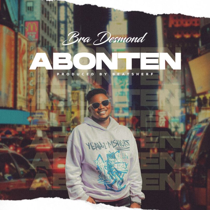 DOWNLOAD Bra Desmond – Abonten mp3