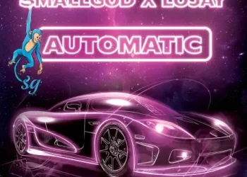 DOWNLOAD Lojay – Automatic ft. Smallgod mp3