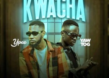 DOWNLOAD Ypee – Kwacha Ft Yaw Tog mp3