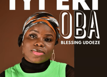 DOWNLOAD Blessing Udoeze – Iyi Eri Oba (Oma Ka Obi Di Onye Bia) mp3