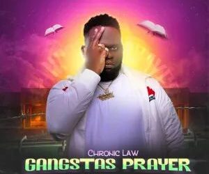 DOWNLOAD Chronic Law – Gangstas Prayer mp3