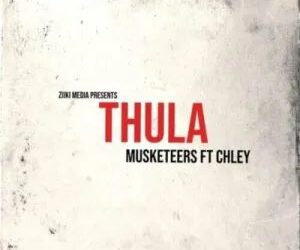 DOWNLOAD Musketeers ft Chley – Thula mp3