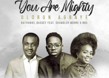 DOWNLOAD Nathaniel Bassey – Olorun Agbaye (You Are Mighty) mp3