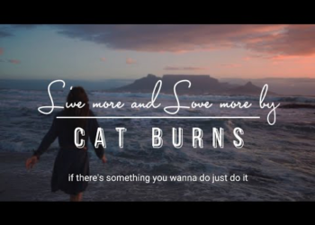 DOWNLOAD Cat Burns – Live More and Love More mp3