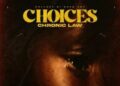 DOWNLOAD Chronic Law – Choices mp3: