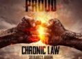 DOWNLOAD Chronic Law – Proud mp3