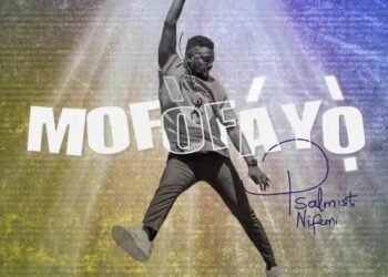 DOWNLOAD Psalmist Nifemi – Mofófayò mp3