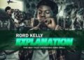 DOWNLOAD Rord Kelly – Explanation (The Boy That Invented igbo drill) mp3