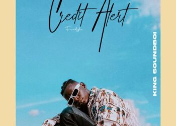 DOWNLOAD King SoundBoi – Credit Alert (Freestyle) mp3