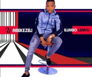 DOWNLOAD U’mbekezeli – Hello Mama mp3