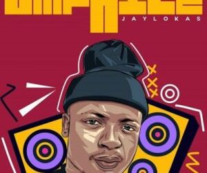 DOWNLOAD Jaylokas – A3 ft. Djy Zan SA mp3