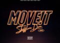 DOWNLOAD Stefflon Don – Move It mp3