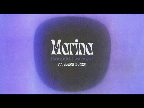 DOWNLOAD MARINA – I Love You But I Love Me More (Remix) Ft. Beach Bunny MP3