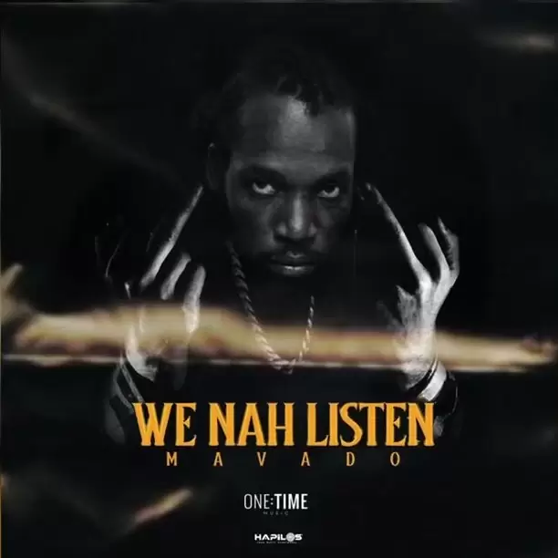 DOWNLOAD Mavado – We Nah Listen MP3