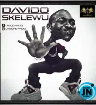 DOWNLOAD Davido – Skelewu mp3