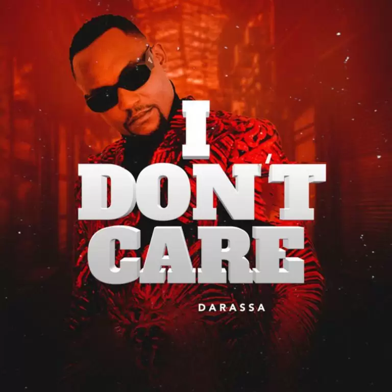 DOWNLOAD Darassa – I Don’t Care mp3