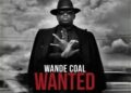 DOWNLOAD Wande Coal – My Way mp3