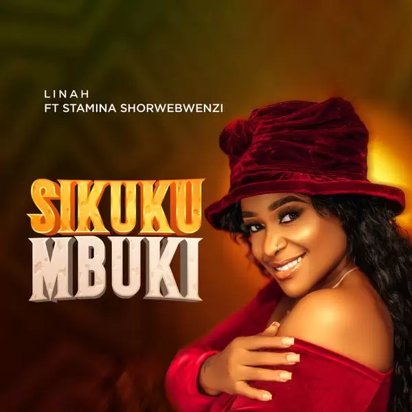 DOWNLOAD Linah Ft Stamina – Sikukumbuki mp3