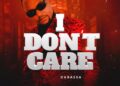 DOWNLOAD Darassa – I Dont Care mp3