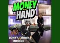DOWNLOAD Donny Crown – Money For Hand Ft. Mohbad mp3