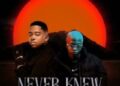 DOWNLOAD Freddy K – Never Know mp3